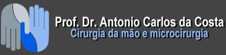 Cirurgia da Mão e Microcirurgia  - Prof. Dr. Antonio Carlos da Costa